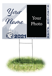 Yard Sign - Glacier Peak HS Graduation